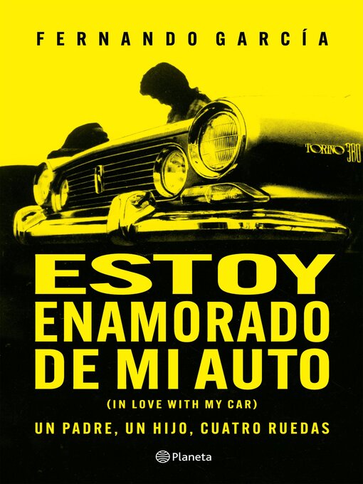 Title details for Estoy enamorado de mi auto by Fernando García - Available